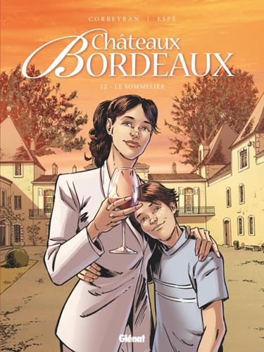 Châteaux bordeaux T.12 : Le sommelier