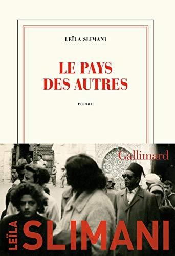 Le Pays des autres, t1 : la guerre, la guerre , la guerre