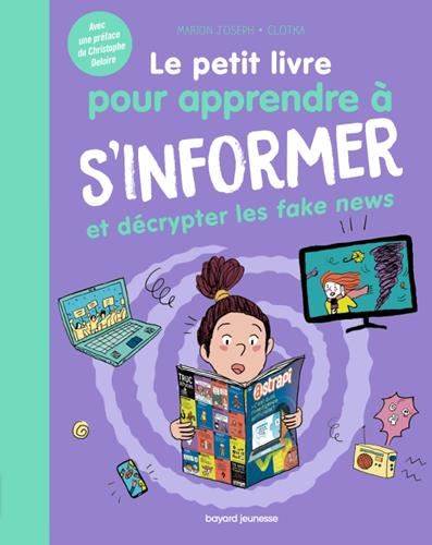 Le Petit livre pour apprendre à s'informer