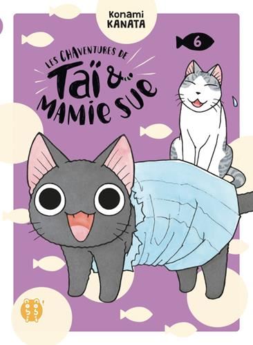 Les Chaventures de Taï & mamie Sue, t06