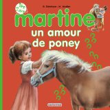 MARTINE : UN AMOUR DE PONEY
