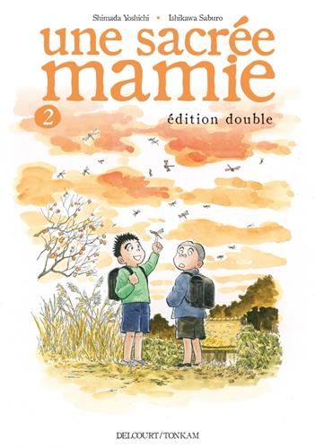 Une sacrée mamie, t02