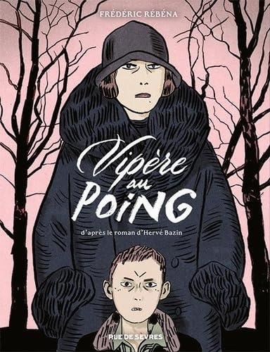 Vipère au poing
